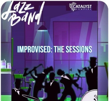 Catalyst Samples Jazz Band Improvised : The Sessions WAV